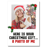 Photo Christmas Card A Gift Photo Of Me